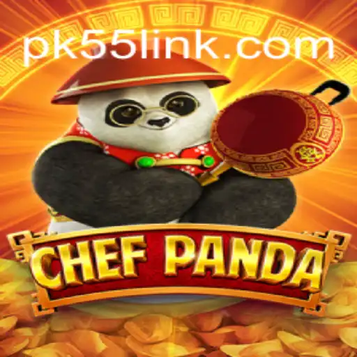 Exploring ChefPanda and the Excitement of PK 55
